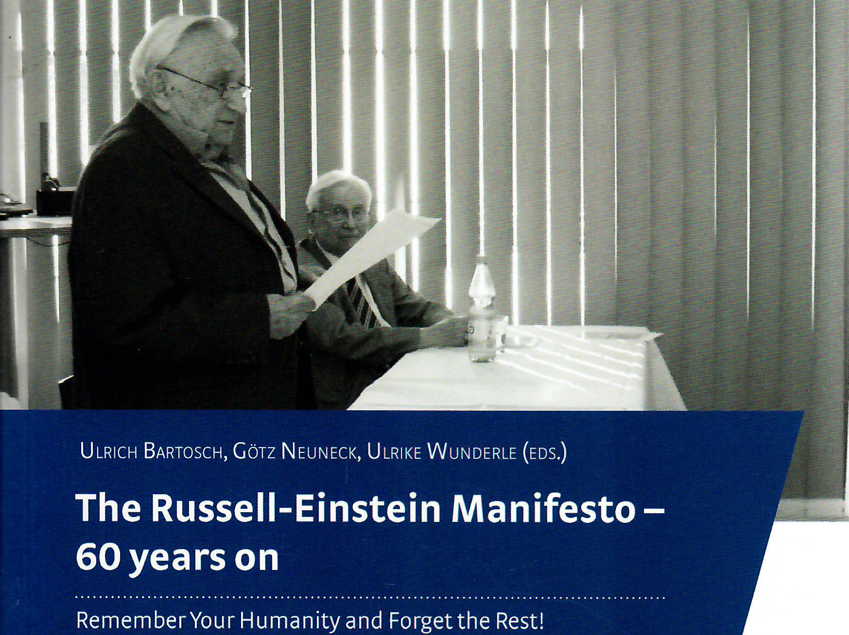 Einstein Russel Manifest 60 Jahre (Ausschnitt)